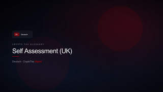 Self Assessment (UK) — crypto tax glossary (DE)