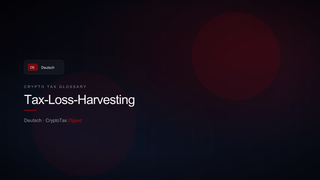 Tax-Loss-Harvesting — crypto tax glossary (DE)