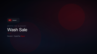 Wash Sale — crypto tax glossary (DE)