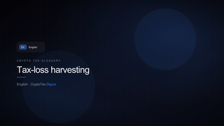 Tax-loss harvesting — crypto tax glossary (EN)