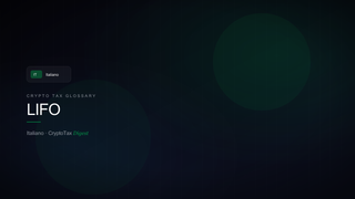 LIFO — crypto tax glossary (IT)