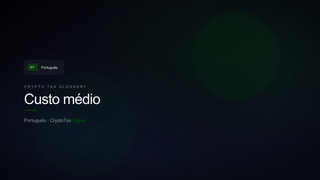Custo médio — crypto tax glossary (PT)