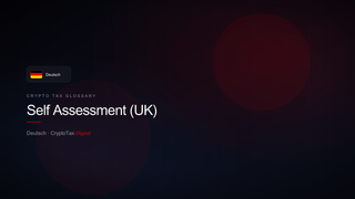 Self Assessment (UK) — crypto tax glossary (DE)