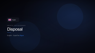 Disposal — crypto tax glossary (EN)