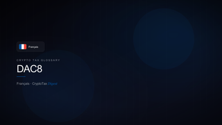 DAC8 — crypto tax glossary (FR)