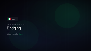 Bridging — crypto tax glossary (IT)