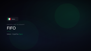 FIFO — crypto tax glossary (IT)